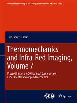 cover image of Thermomechanics and Infra-Red Imaging, Volume 7